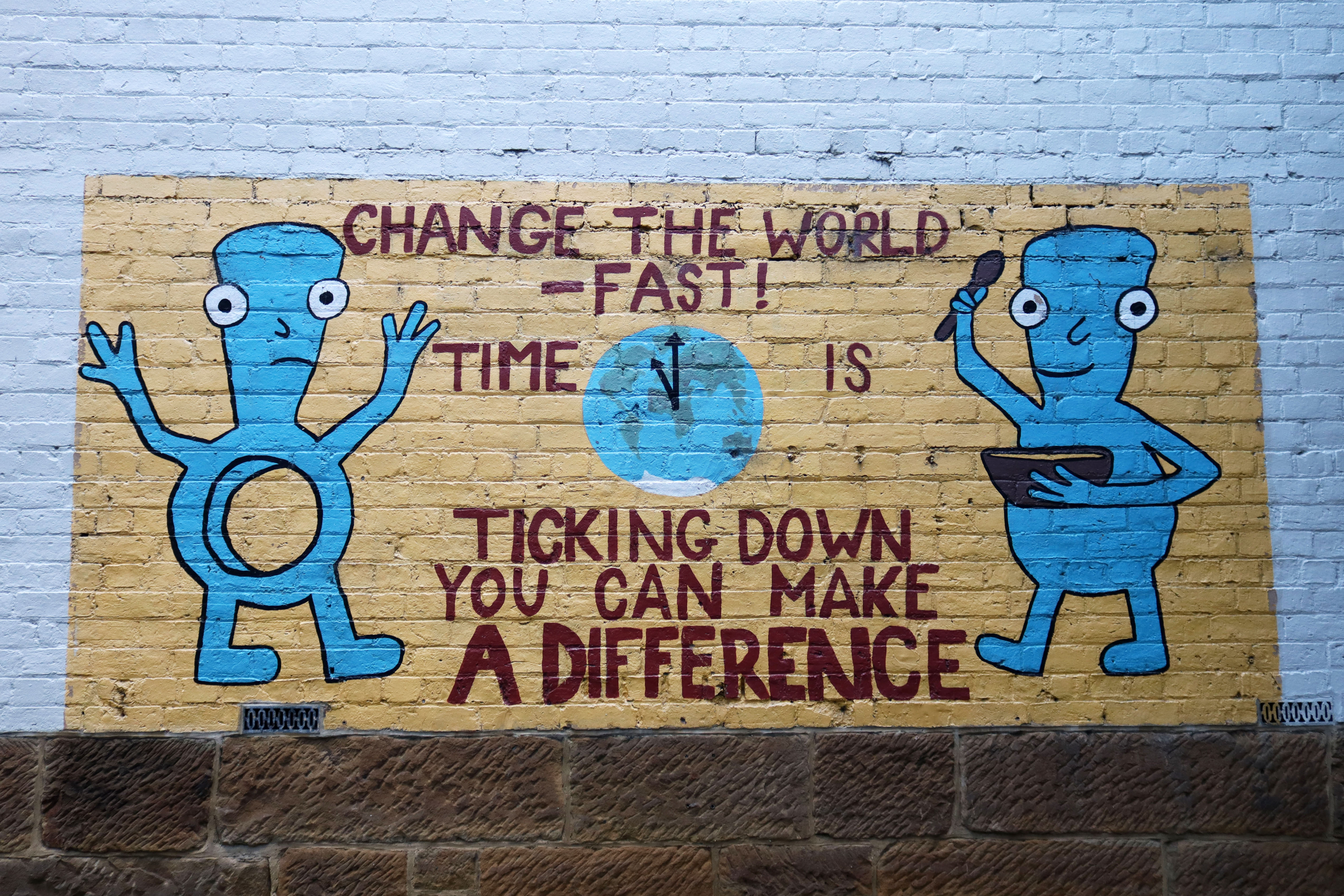 Change the World - Fast! | Street Art NSW