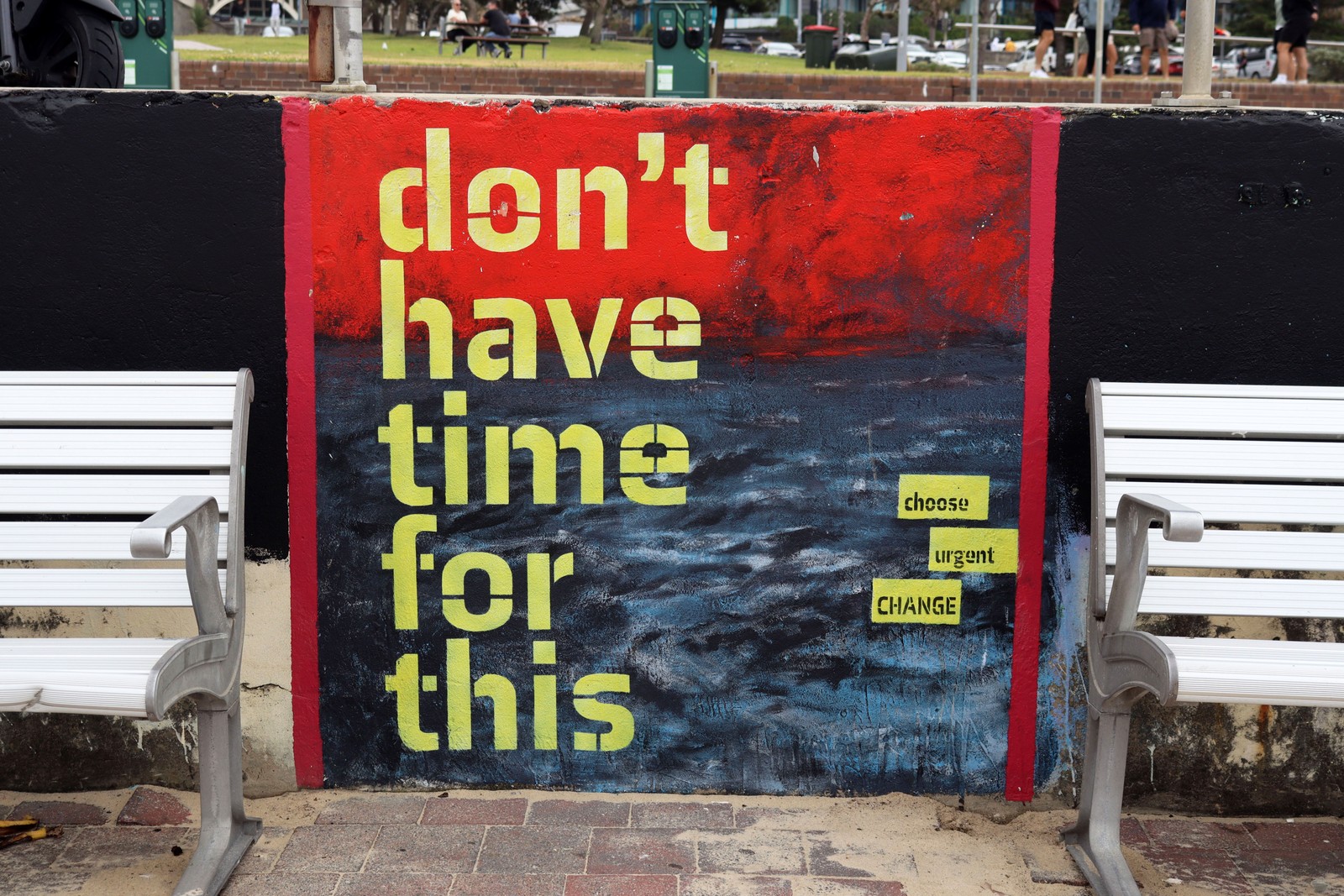 Don't Have Time For This | Street Art NSW